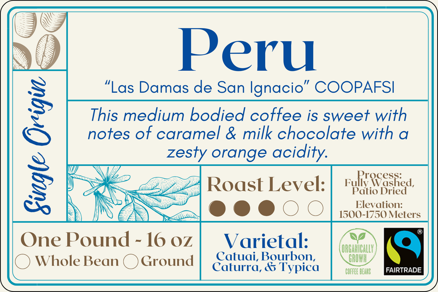 A 1LB bag of Peru Las Damas single-origin coffee beans, freshly roasted in small batches. The packaging highlights its rich flavor and high-quality craftsmanship, perfect for coffee lovers seeking a smooth and balanced brew